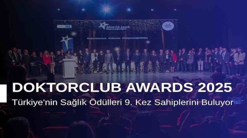 Doktorclub Awards 2025: Türkiye’nin Sağlık Ödülleri 9. Kez Sahiplerini Buluyor